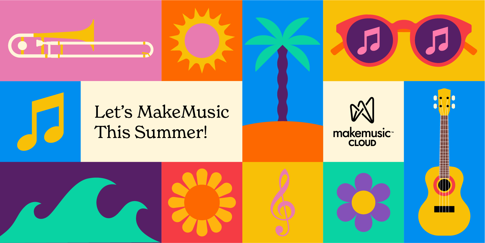 Let’s MakeMusic This Summer